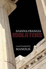 Ioanna Frangia. Idolaters - Manolis - 9781310517945