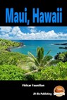 Maui, Hawaii - Fhilcar Faunillan - 9781310545580