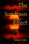 The Sundown Effect - Robert Hill - 9781310559587