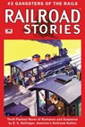 Gangsters of the Rails - E.S. Dellinger - 9781310565458