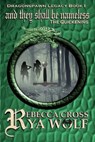 And They Shall Be Nameless: The Quickening - Rebecca Cross ; Rya Wolf - 9781310591525