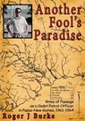 Another Fool's Paradise - Roger J Burke - 9781310592331