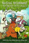 Riotous Retirement - Brian Robertson - 9781310659959