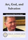 Art, God, and Salvation: Interviews With Trevor Hart - Trevor Hart - 9781310700897