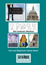 Die Londoner Literatour - Tom Laimer-Read ; Stephanie Laimer-Read - 9781310710001