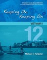 Keeping On Keeping On: 12---Vietnam II - Michael Farquhar - 9781310712135