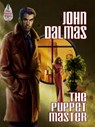 The Puppet Master - John Dalmas - 9781310720109