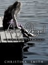 Finding Abigail, A Shimmer Lake Novel # 2 - Christina Smith - 9781310720710