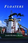 Floaters - James Russell Allen - 9781310767524