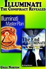Illuminati - The Conspiracy Revealed - Greg Norton - 9781310783067