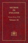 Sichos In English, Volume 26: Nissan-Sivan, 5745 - Sichos In English - 9781310786976