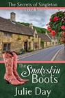The Snakeskin Boots - Julie Day - 9781310796685