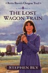 The Lost Wagon Train - Stephen Bly - 9781310797132