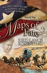 Maps of Fate - Reid Lance Rosenthal - 9781310800290