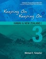 Keeping On Keeping On: 3--Hawaii and New Zealand I - Michael Farquhar - 9781310849817