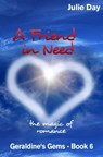 A Friend in Need - Julie Day - 9781310872044