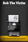 Rob The Victim - Thomas Chapman - 9781310886584