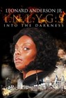 I.N.L.Y.G. 5: Into The Darkness - Leonard Anderson Jr - 9781310889745