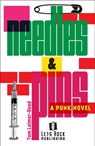 Needles & Pins - A Punk Novel - Tom Laimer-Read - 9781310897986