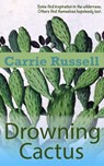 Drowning Cactus - Carrie Russell - 9781310943003