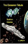 The Gossamer Nebula Southern Colonies - Thomas James Gallagher - 9781310945939