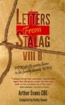 Letters from Stalag VIIIB - Arthur Evans - 9781310957277