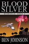 Blood Silver - Ben Johnson - 9781311041739