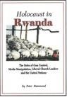 Holocaust in Rwanda - Dr. Peter Hammond - 9781311065629