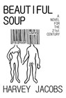 Beautiful Soup - Harvey Jacobs - 9781311068514
