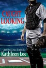 Caught Looking - Kathleen Lee - 9781311095787