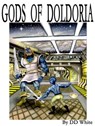 Gods of Doldoria - DD White - 9781311115287
