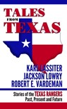 Tales From Texas - Jackson Lowry - 9781311143068