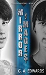 Mirror Images - G. A. Edwards - 9781311190628