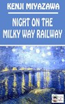 Night on the Milky Way Railway - Kenji Miyazawa - 9781311191632