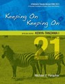 Keeping On Keeping On: 21---African Safari---Kenya-Tanzania I - Michael Farquhar - 9781311193063
