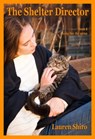 The Shelter Director - Lauren Shiro - 9781311242136