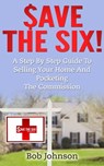 Save The Six! - Bob Johnson - 9781311273956