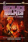 Sherlock Holmes and the Mummy's Curse - Stephanie Osborn - 9781311294296