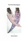 The Penis Monologues - Harry Harris - 9781311322753