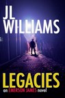 Legacies: An Emerson James Novel - JL Williams - 9781311323255