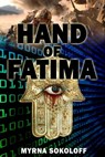 Hand of Fatima - Myrna Sokoloff - 9781311342836