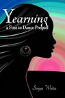 Yearning - a First to Dance prequel - Sonya Writes - 9781311345851