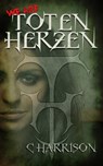 We Are Toten Herzen - C Harrison - 9781311358325