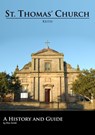 St. Thomas' Church, Keith. A History and Guide - Ron Smith - 9781311379528