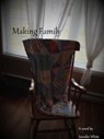 Making Family - Jennifer White - 9781311433985