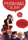 Pindakaas en Sushi - Roderick Leeuwenhart - 9781311434845