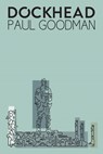 Dockhead - Paul Goodman - 9781311471543