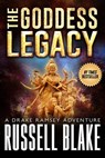 The Goddess Legacy - Russell Blake - 9781311502445