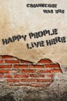 Happy People Live Here - C. Sean McGee - 9781311542502