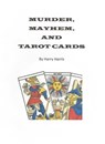 Murder, Mayhem, and Tarot Cards - Harry Harris - 9781311562678